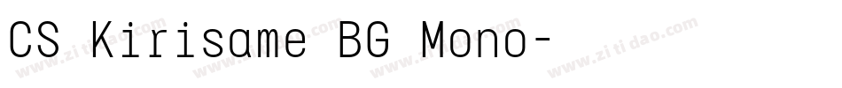 CS Kirisame BG Mono字体转换